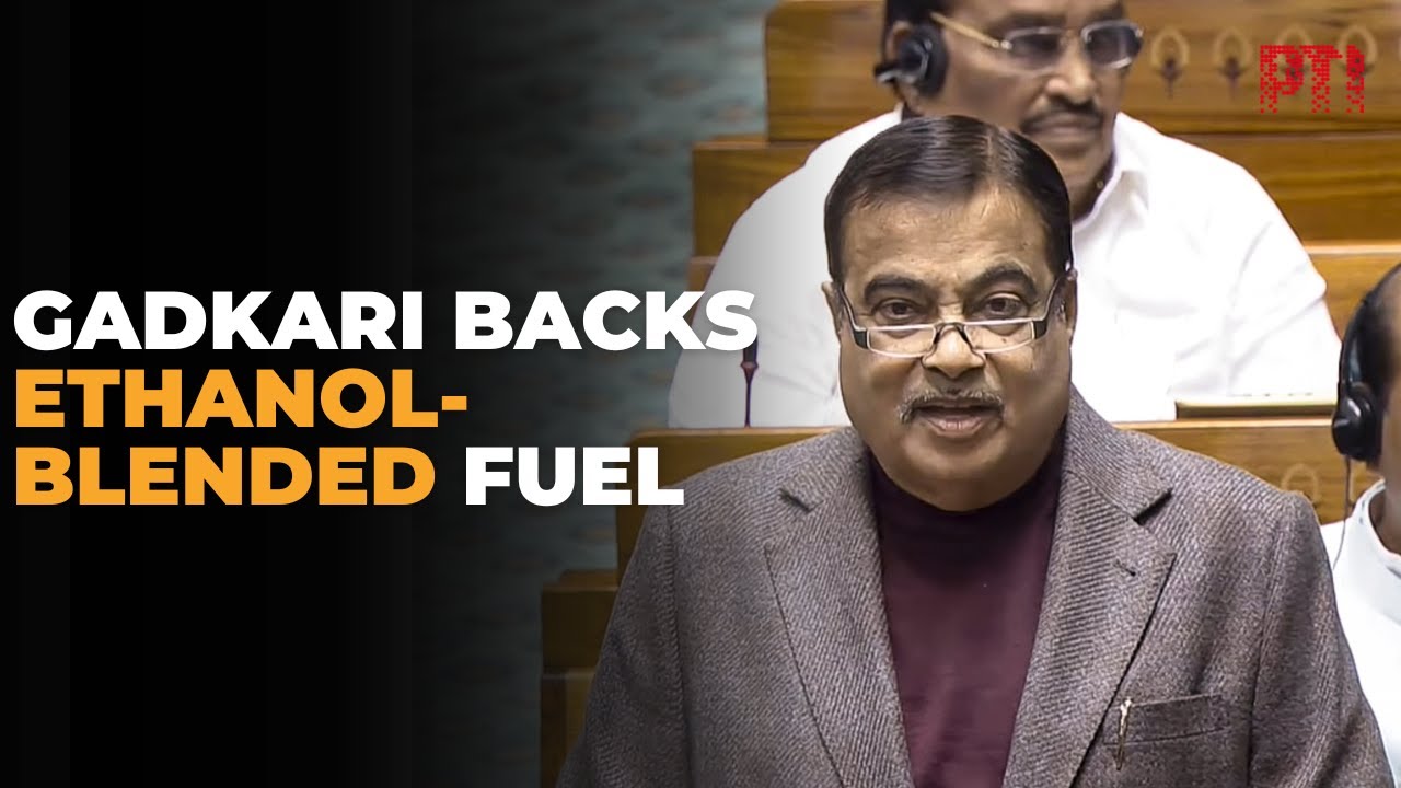 Ethanol-Blended Petrol is Eco-Friendly, boosts income for Indian Farmers: Nitin Gadkari