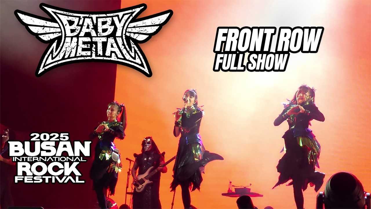BABYMETAL - Full Show - Live at Busan 2025, KR (4K 60fps)