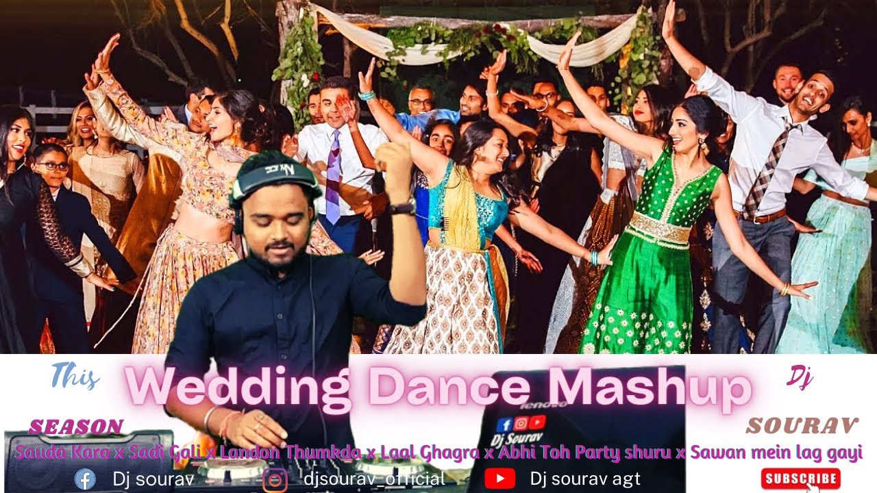 Wedding Dance Mix- Dj sourav || Bollywood Wedding Mashup || This Wedding Season 2022