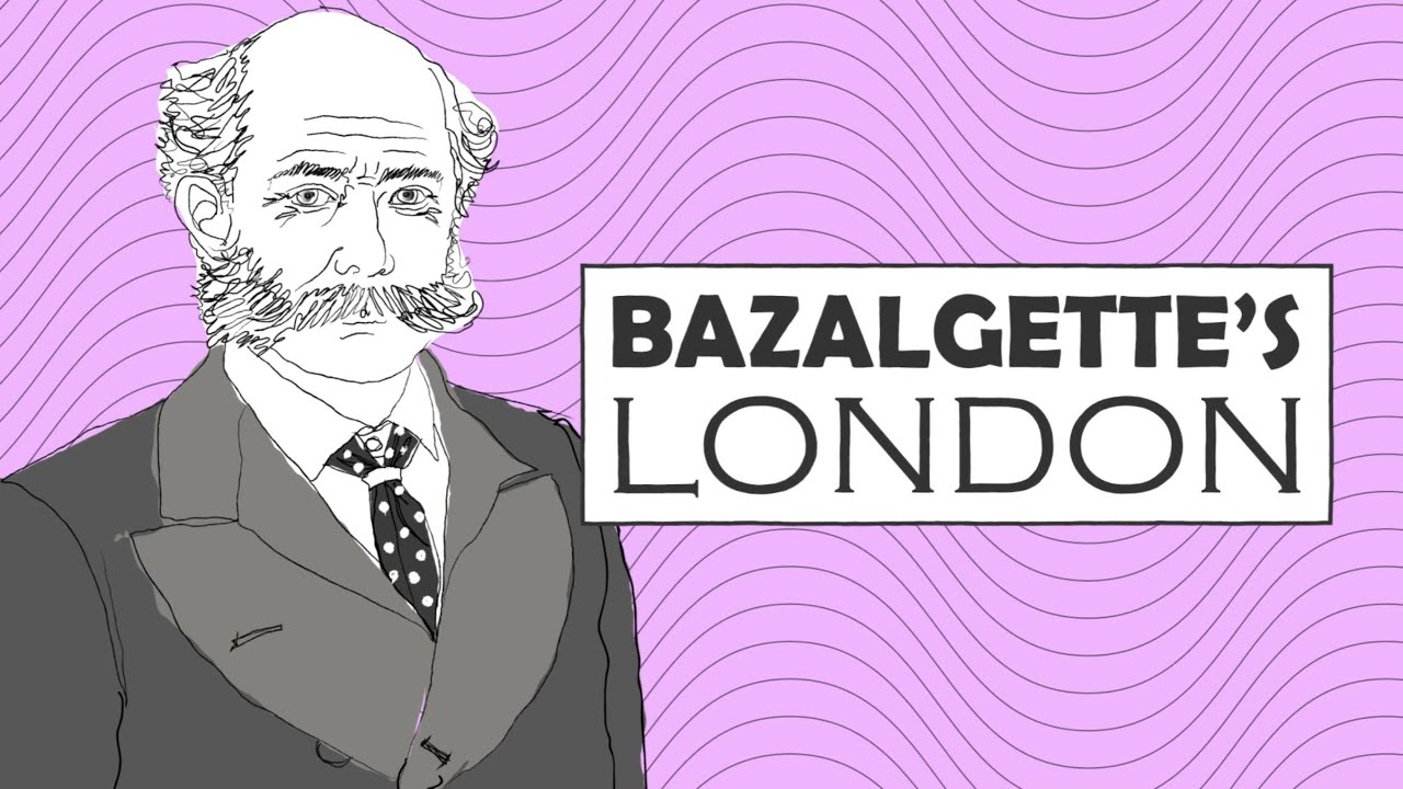 Bazalgette's London