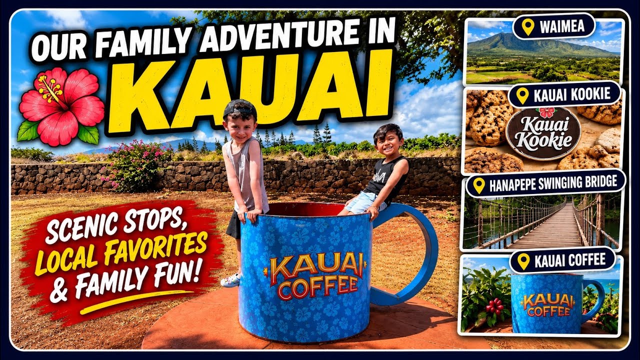 Kauai Family Adventure:  Waimea, Kauai Kookie, Hanapepe Swinging Bridge, & Kauai Coffee 