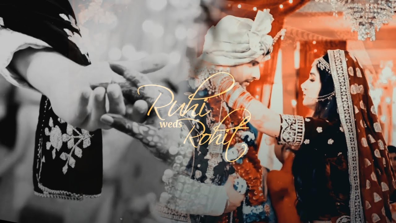 Ruhit X Aaj Ke baad|| wedding VM