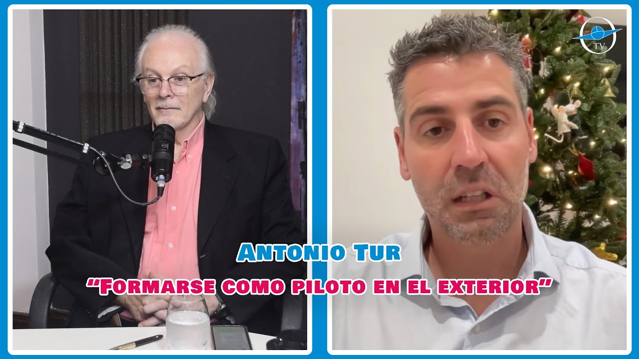 Antonio Tur | “Formarse como piloto en el exterior”