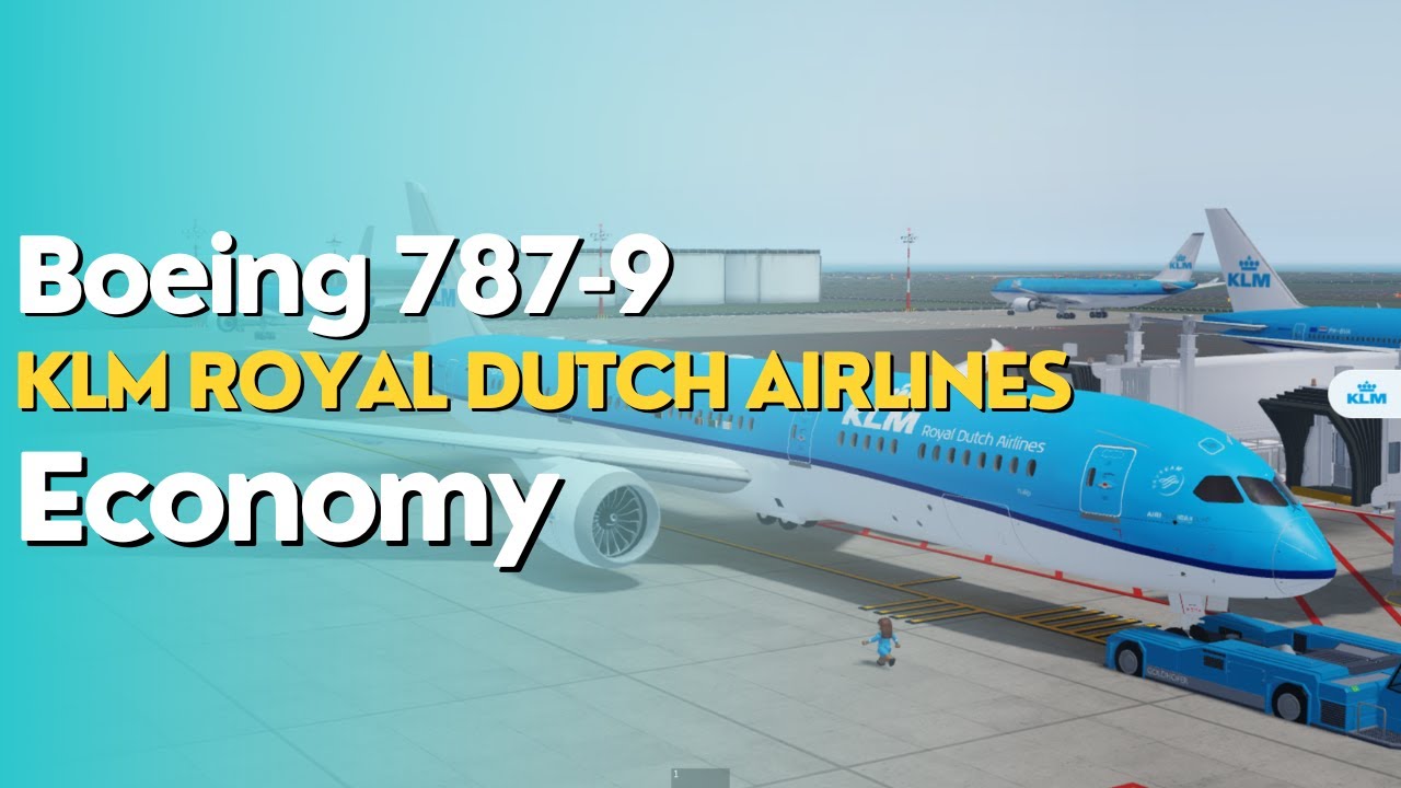 ROBLOX | KLM Royal Dutch Airlines | Boeing 787-9 | Economy Class