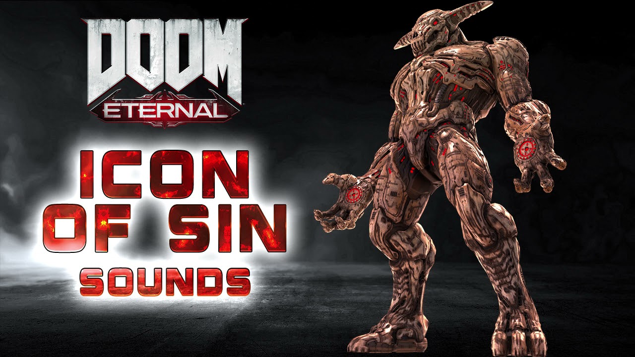 DOOM Eternal: Icon of Sin Sounds + SFX