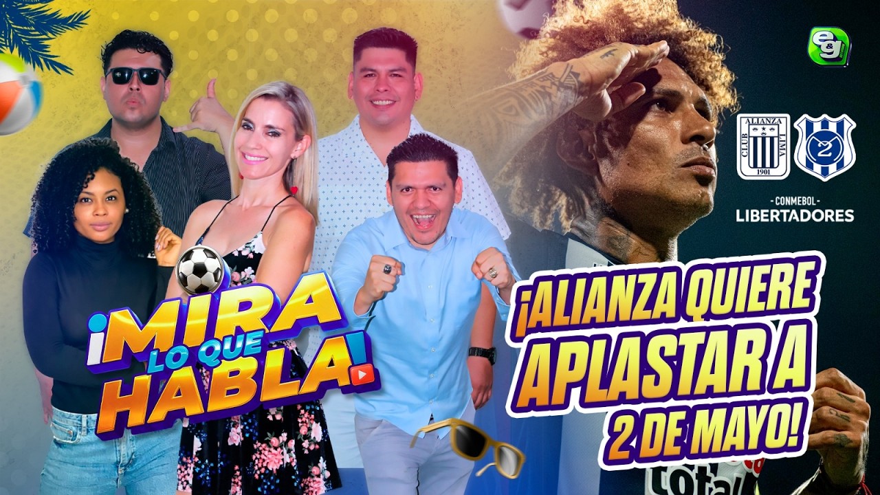 [MLQH] ALIANZA LIMA VA POR SU CLASIFICACIÓN… ¿HABRÁ “MATUTAZO” DE 2 DE MAYO?🥊😰