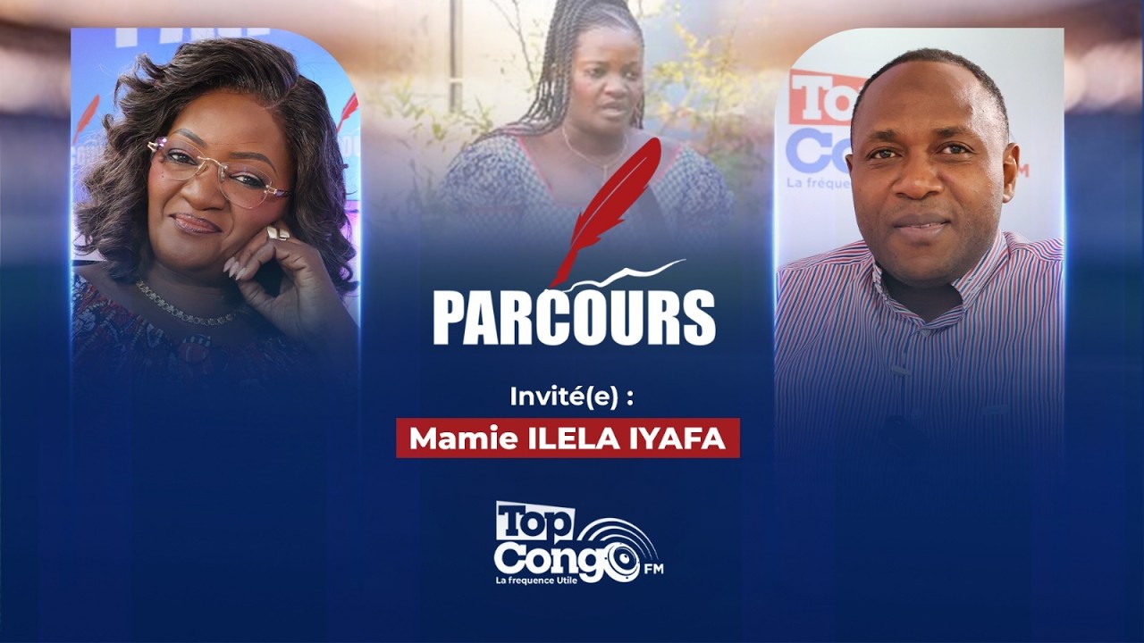 PARCOURS MAMIE ILELA IYAFA