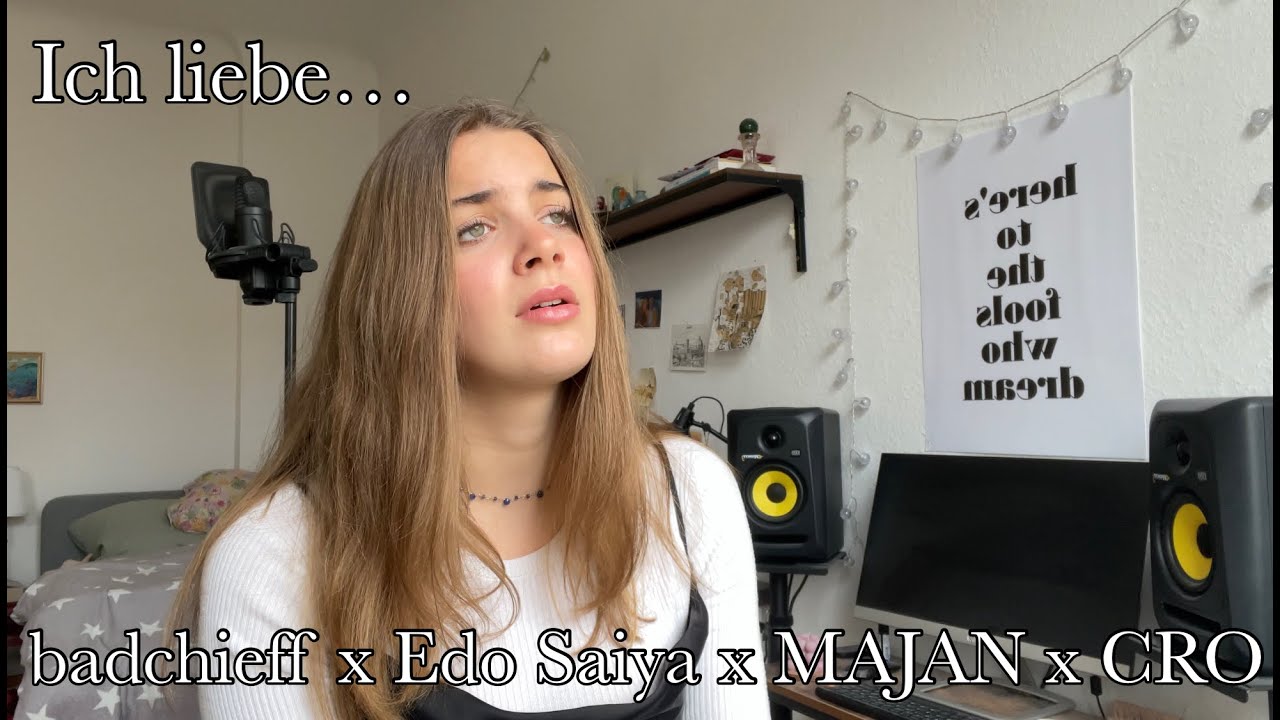 Ich liebe...- badchieff x Edo Saiya x MAJAN x CRO | Cover