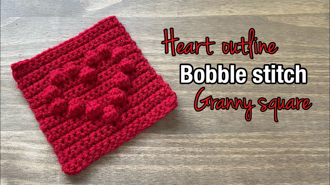 How to crochet a bobble stitch heart outline/ Granny square with a heart/ Heart on a granny square