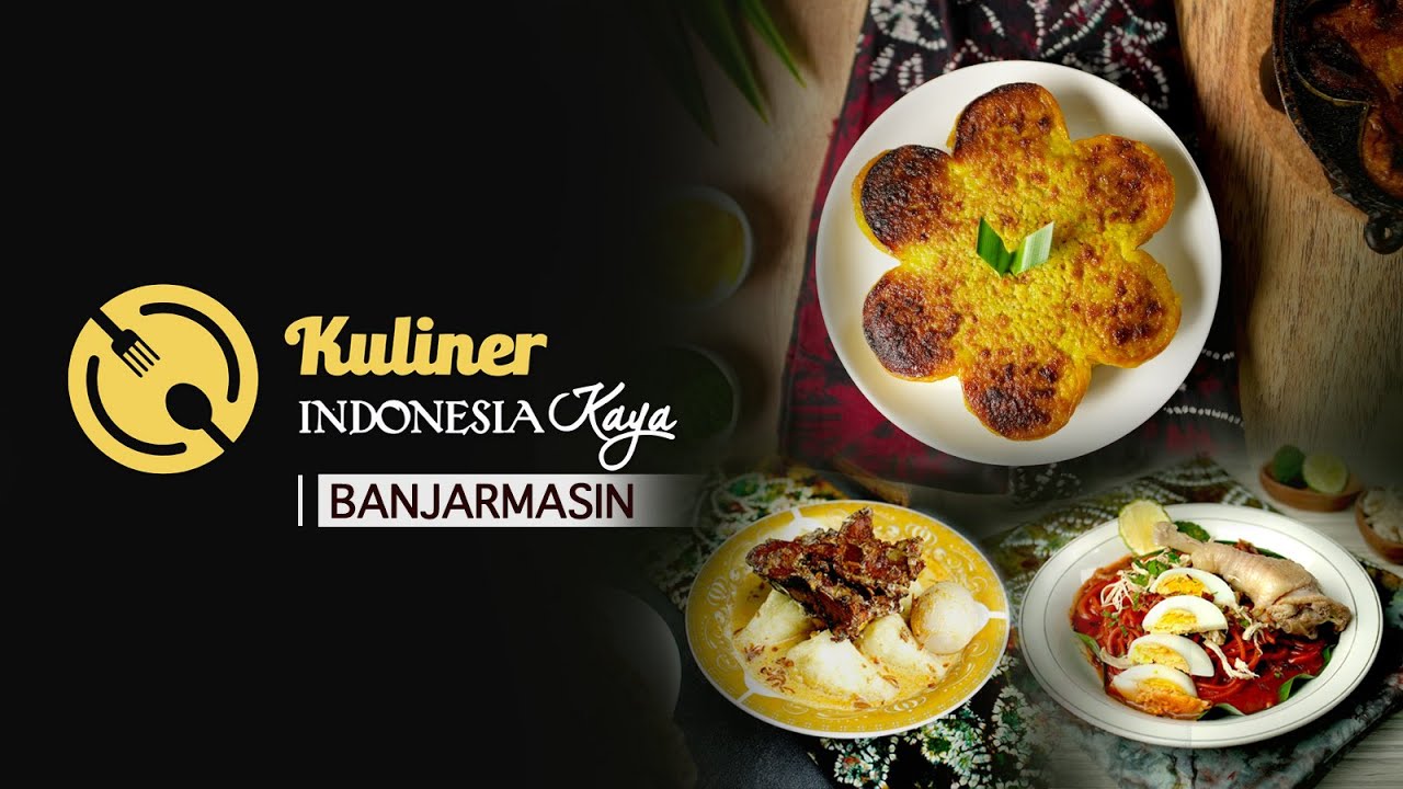Pesona Kuliner Banjarmasin: Keunikan Cita Rasa Ketupat Kandangan, Mie Bancir, dan Kue Bingka