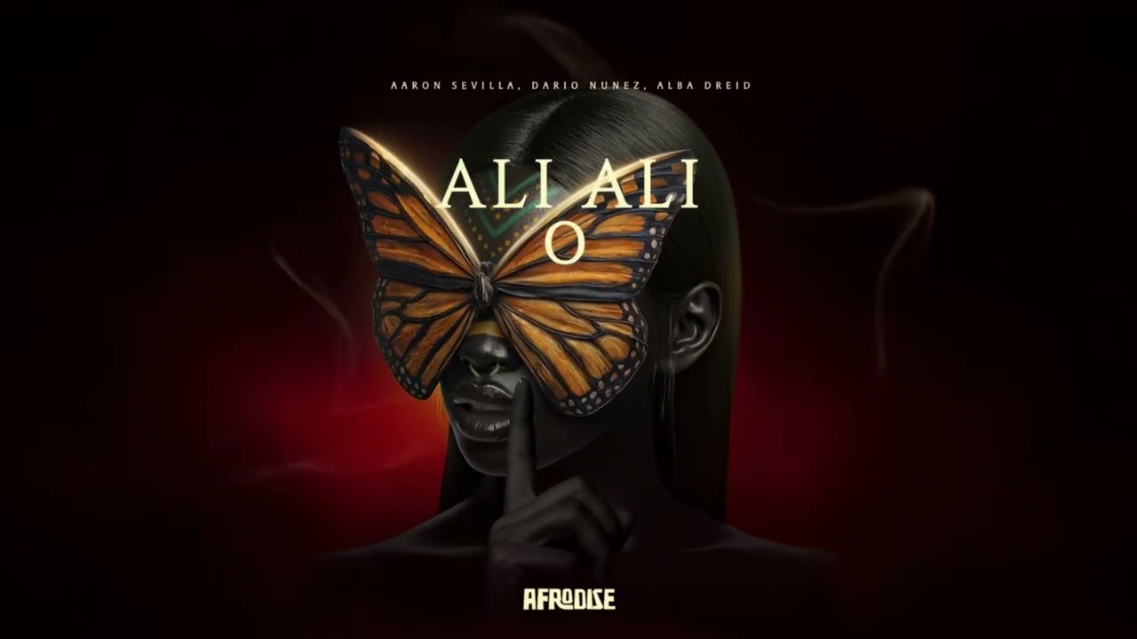 Afro House / @AaronSevilla , Dario Nu&ntilde;ez,  @albadreid - Ali Ali O (Radio Edit)
