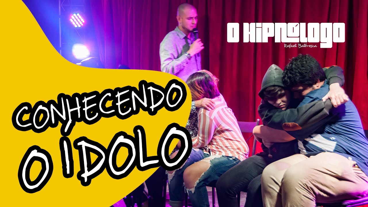 Conhecendo o ídolo | Show de Hipnose | oHipnólogo