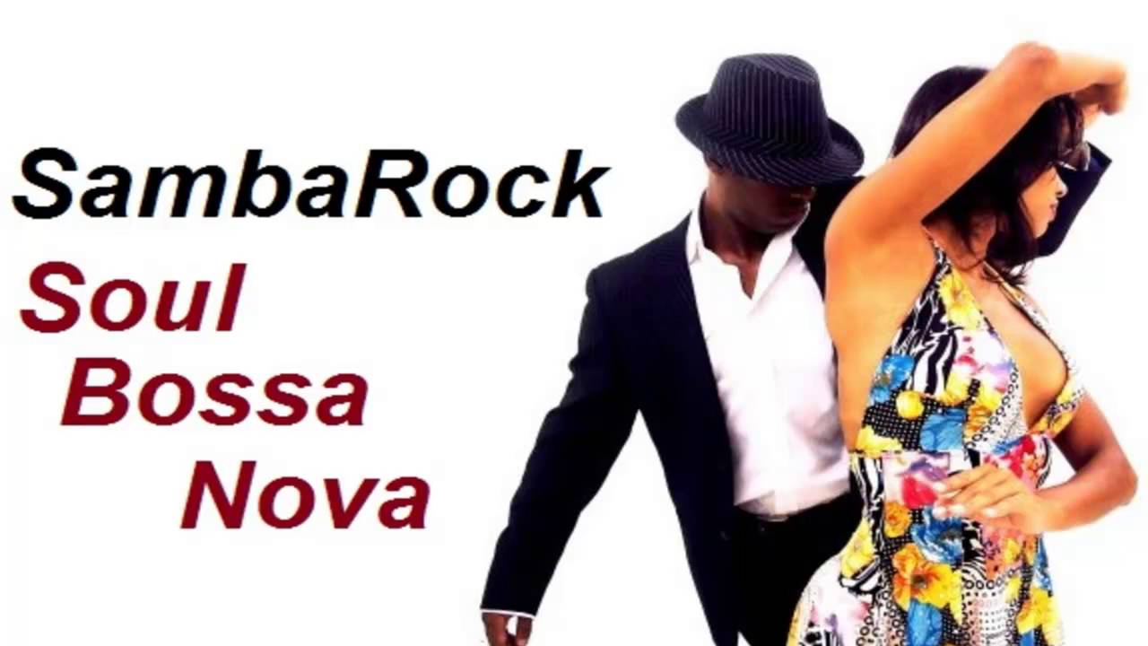 SambaRock -  Soul bossa nova