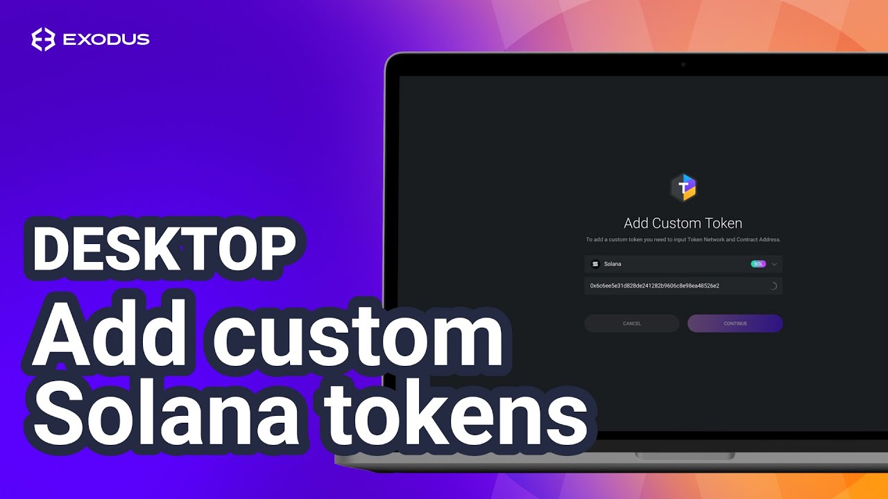 How to add custom Solana tokens on Exodus Desktop | Exodus Tutorial