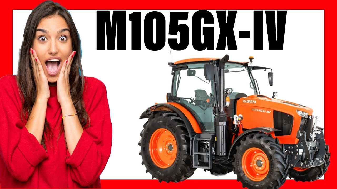 KUBOTA M105GX IV 🚜 new Tractor 💪