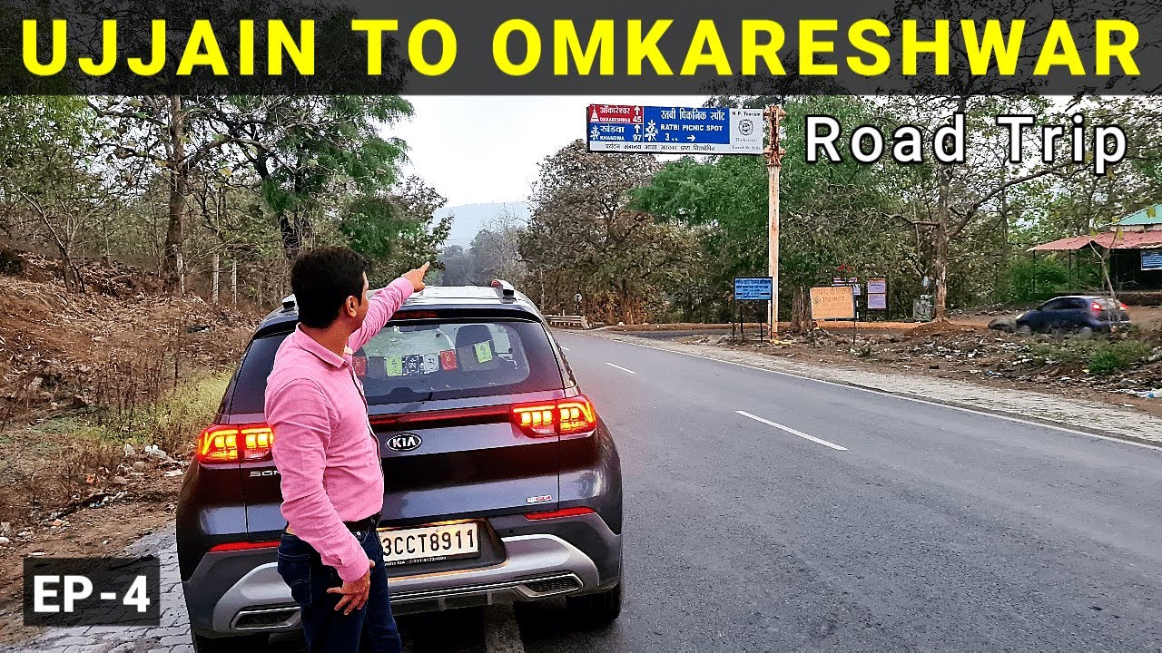 Ujjain To Omkareshwar By Road | Ujjain To Omkareshwar Road Trip By Car | Vikram Xplorer