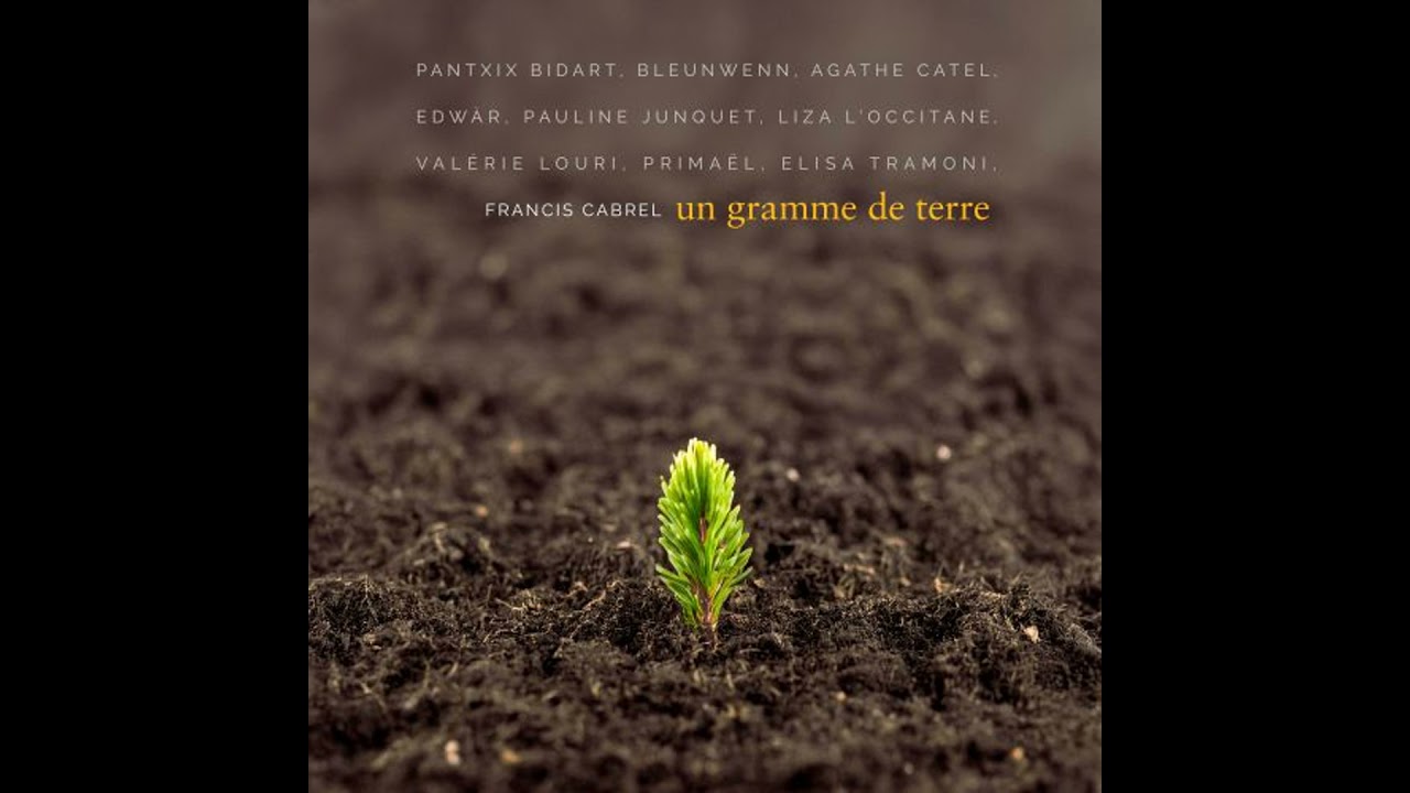 Francis Cabrel fait pousser les langues régionales sur « Un gramme de terre »