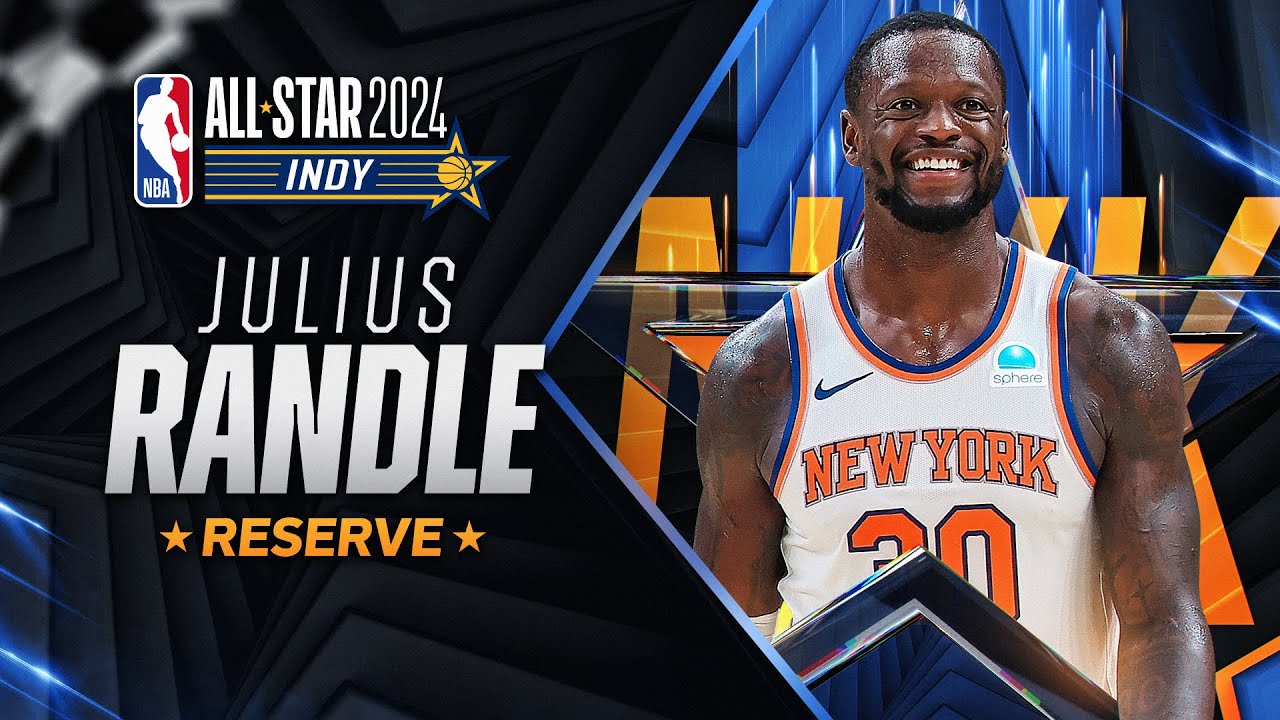 Best Plays From NBA All-Star Reserve Julius Randle | 2023-24 NBA Season
