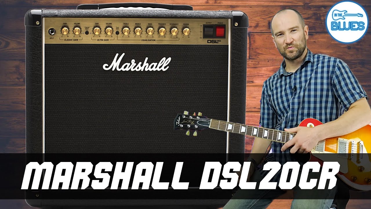 Обзор и демонстрация гитарного усилителя Marshall DSL20CR!