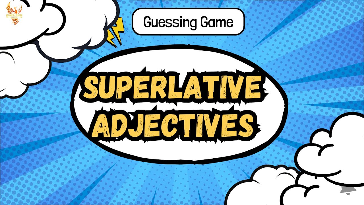 Guessing Game - Superlative Adjectives Quiz Challenge
