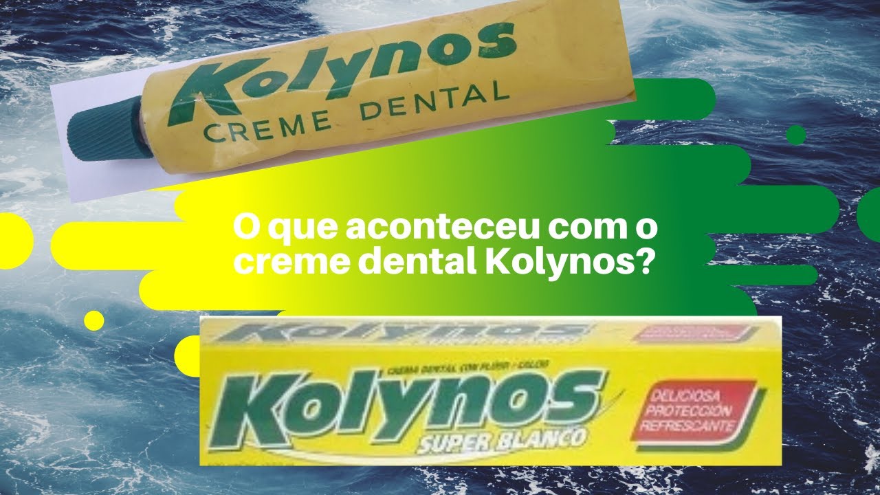 O que aconteceu com o creme dental KOLYNOS?