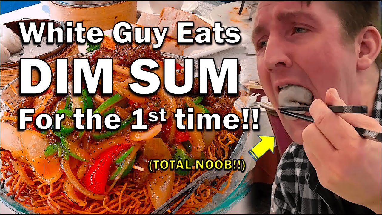 Clueless White Guy eats Dim Sum for the 1st Time!! (Beginner's Guide, w/ Horrific Ending!!)