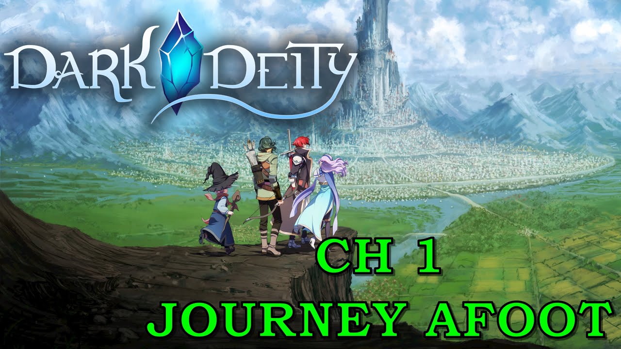 Let's Play Dark Deity Chapter 1 "Journey Afoot" (Deity Difficulty - No Death) - Stay Hard