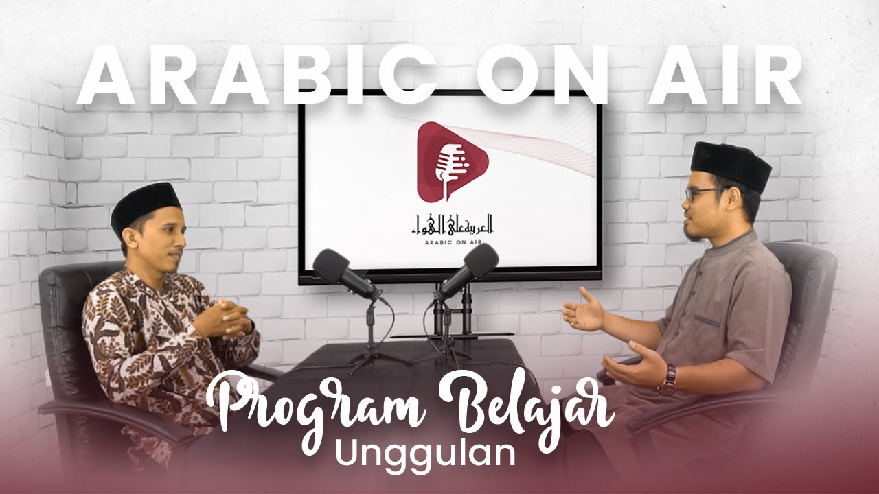 SEBARKAN!! KURSUS BAHASA ARAB DENGAN METODE BELAJAR PALING MENARIK DI INDONESIA - Arabic On Air