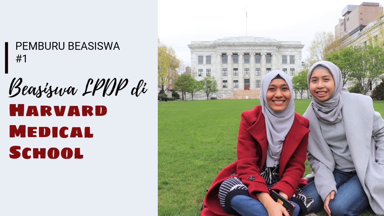 Beasiswa LPDP di Harvard Medical School