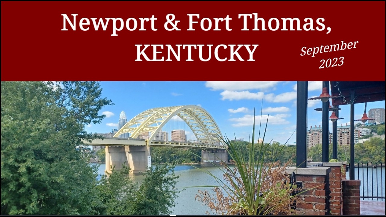 Kentucky Fort Thomas and Newport 2023