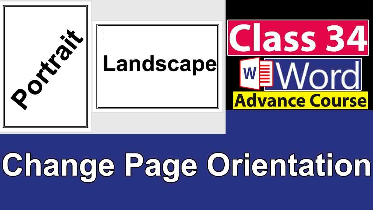 How to Change Page Orientation to Landscape or Portrait in Ms Word - Class No 34