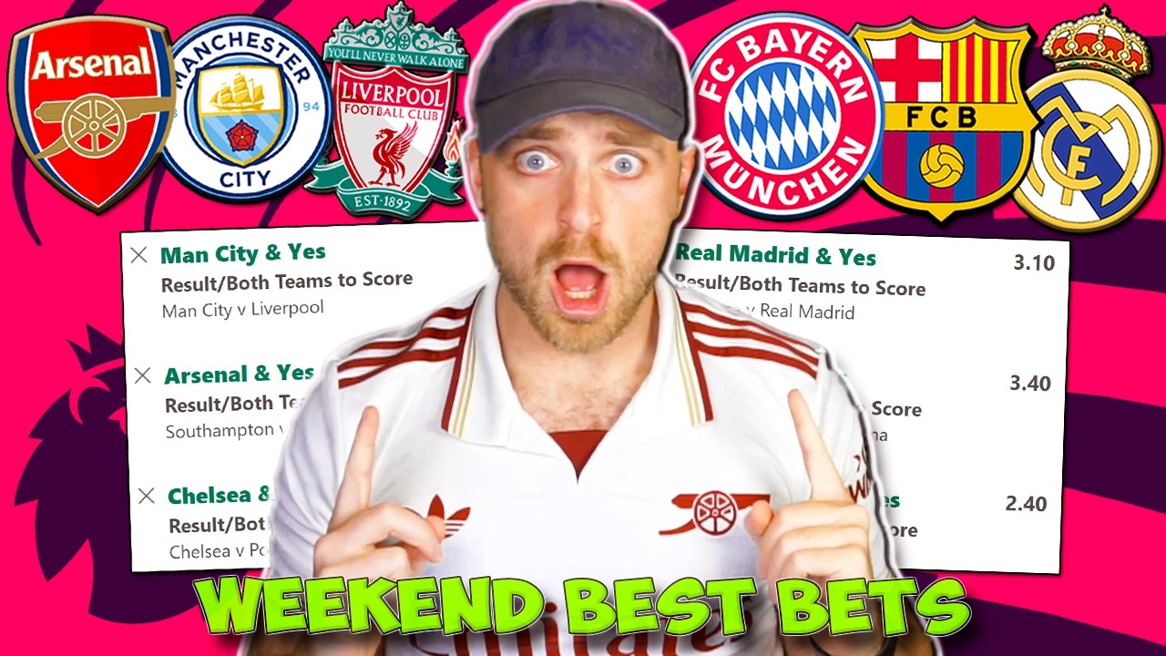 WEEKEND BEST BETS - IN DEPTH PREDICTIONS/TIPS/ACCAS FROM ALL TOP LEAGUES!