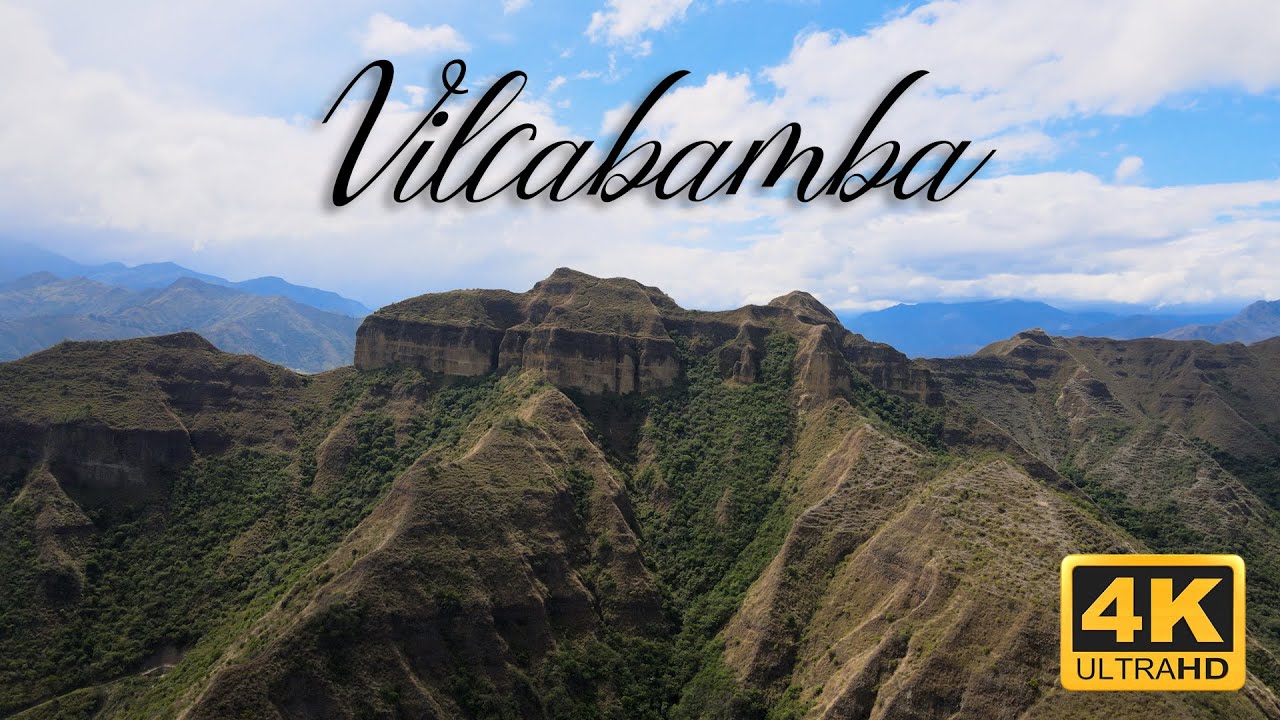 Paisajes de Vilcabamba, Loja, Ecuador en 4K UHD