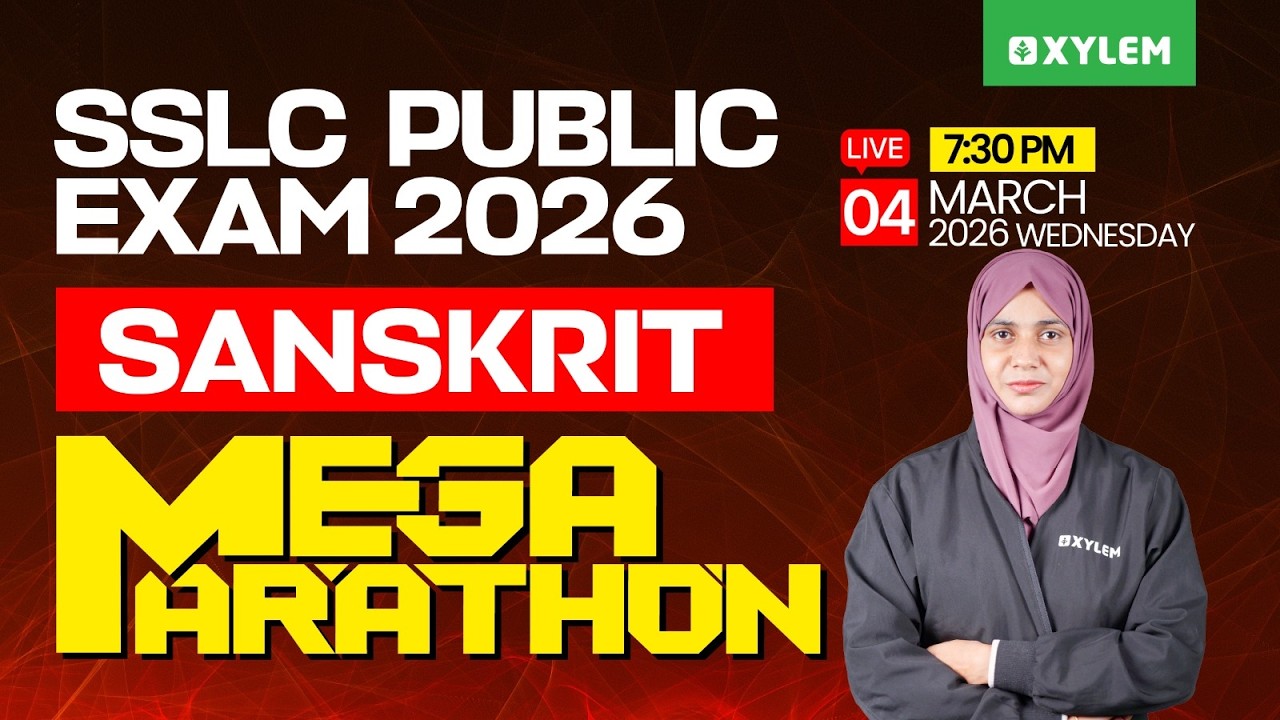 SSLC Public Exam 2026: Sanskrit | Mega Marathon | Xylem SSLC