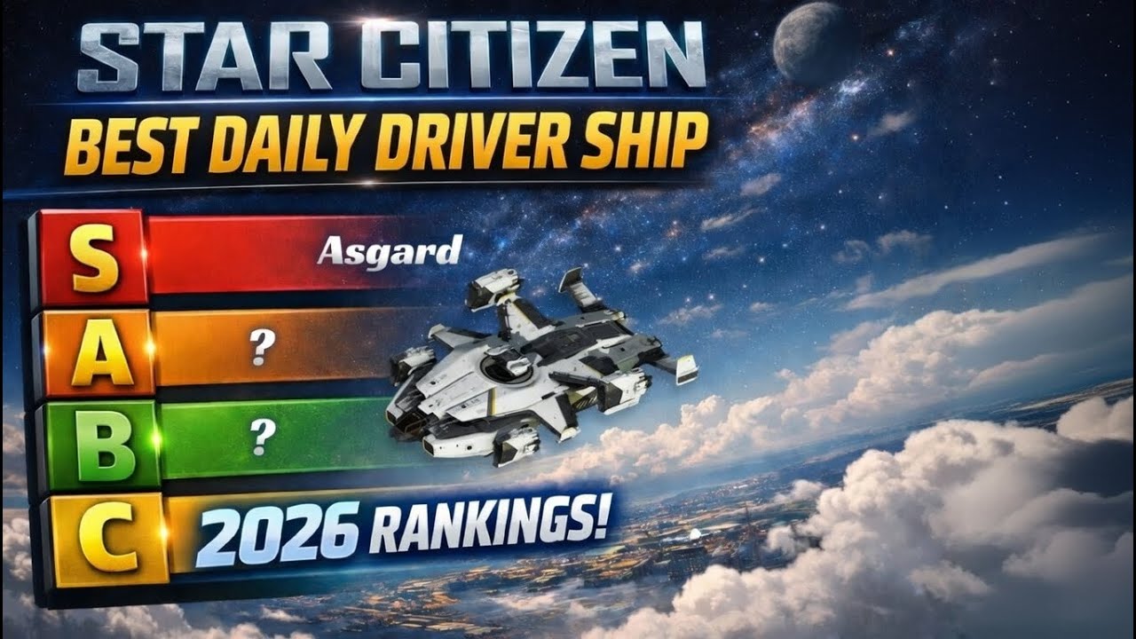 Ranking Star Citizen's Daily Driver Ships early 2026 tier list 