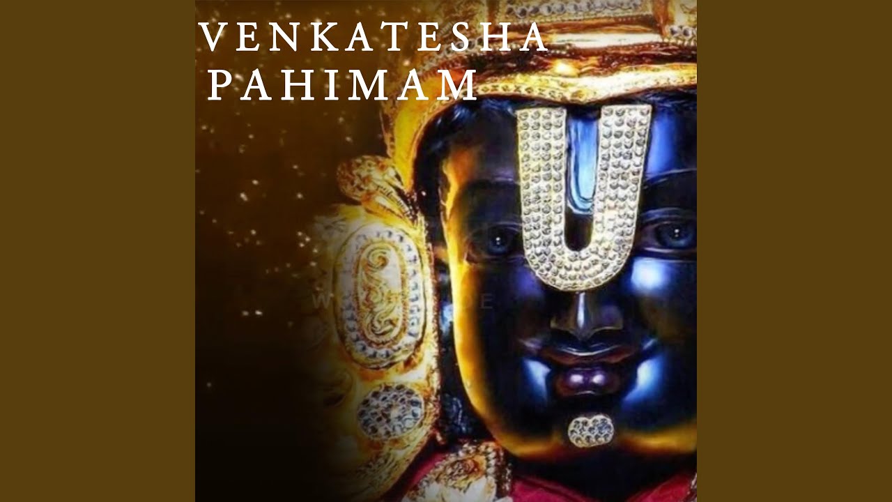 Venkatesha Pahimam