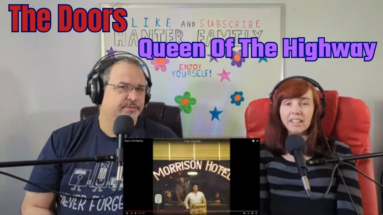 The Doors - Queen Of The Highway Reaction
