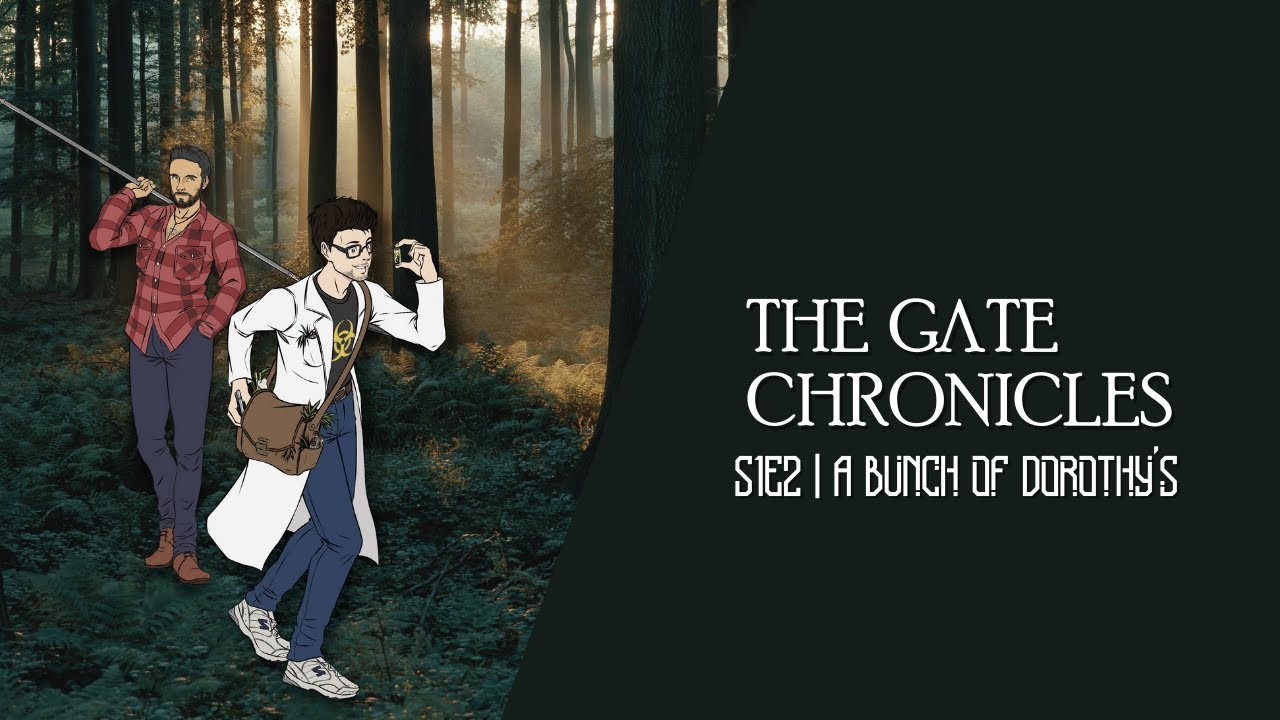 The Gate Chronicles | S1E2 | A Bunch of Dorothy's