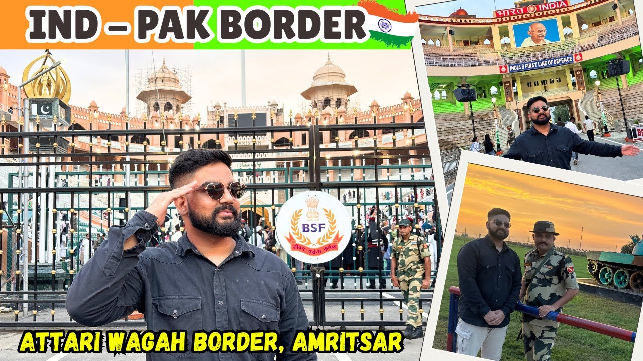 WAGAH BORDER - Retreat Ceremony after operation Sindoor | Attari Wagah Border, INDIA PAKISTAN BORDER