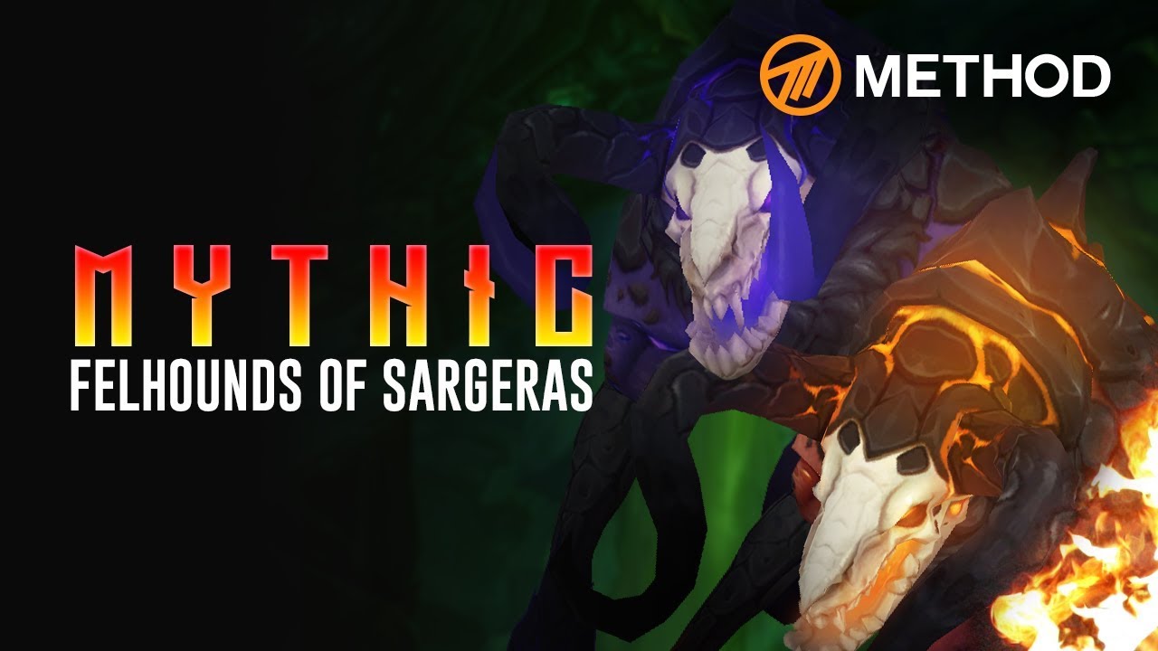 Method VS Felhounds of Sargeras - Mythic Antorus the Burning Throne