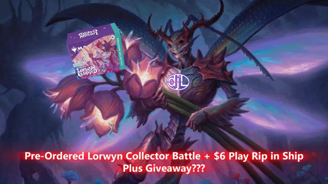 Lorwyn Eclipse Pre-Ordered Collector Box Battle + $6 Rip n Ship Lorwyn Play Packs + Giveaways???