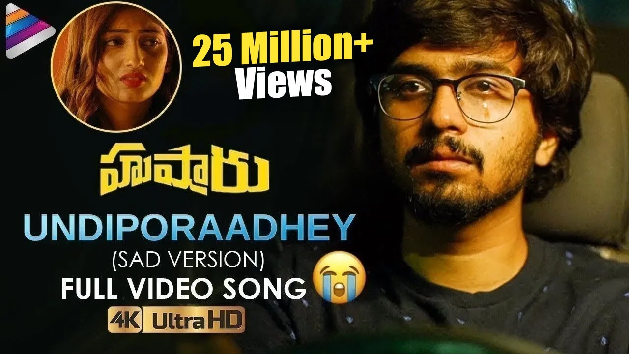 Undiporaadhey Sad Version Full Video Song | Hushaaru Latest Telugu Movie Songs | Telugu FilmNagar