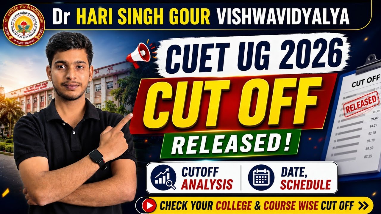 CUET UG 2026 First Counselling Cut-off Released of Dr Hari Singh Gour VISHWAVIDYALYA #dhsgu #cuet 