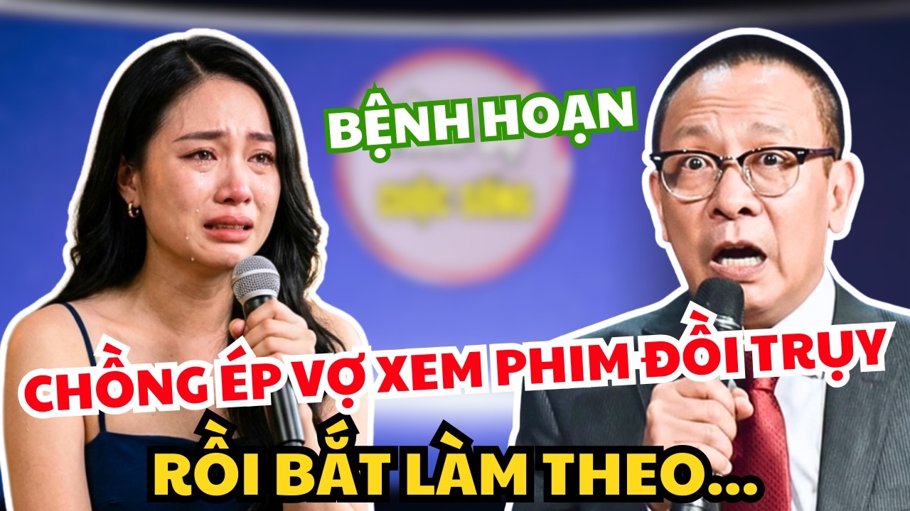 Lấy Phải Chồng Bệnh Hoạn, Đêm Nào Cũng Ép Tôi Xem Phim Đồi Trụy Rồi Bắt Làm Theo