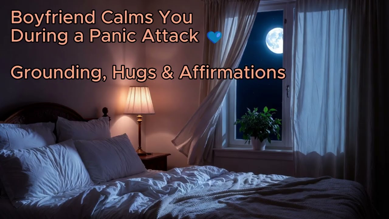 Boyfriend Calms You During a Panic Attack 💙 Grounding, Hugs & Affirmations | Male ASMR Roleplay