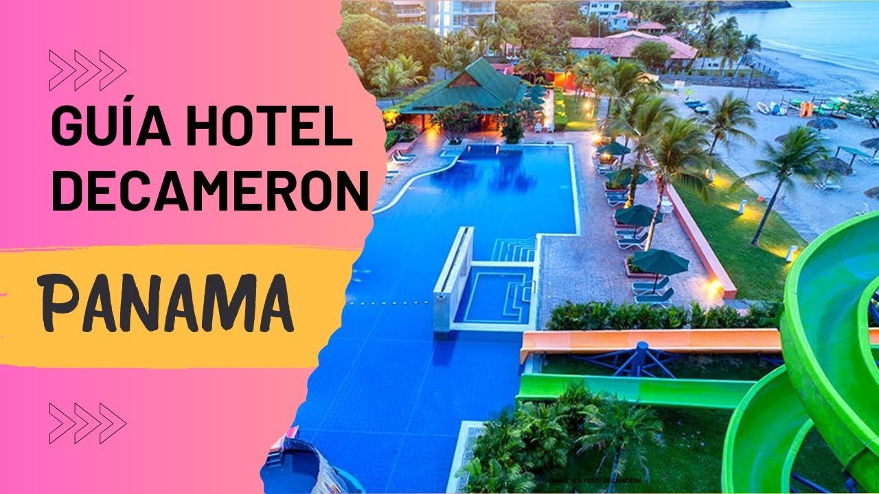 Grand Decameron Panamá // DECAMERON // Tips y Recomendaciones // ACTUALIZADO