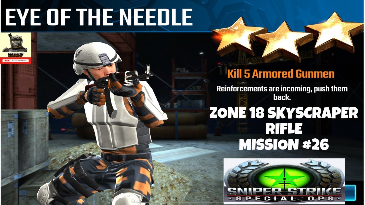 Campaign Zone 18 Skyscraper Eye of the Needle Rifle mission #26 Sniper strike : special ops