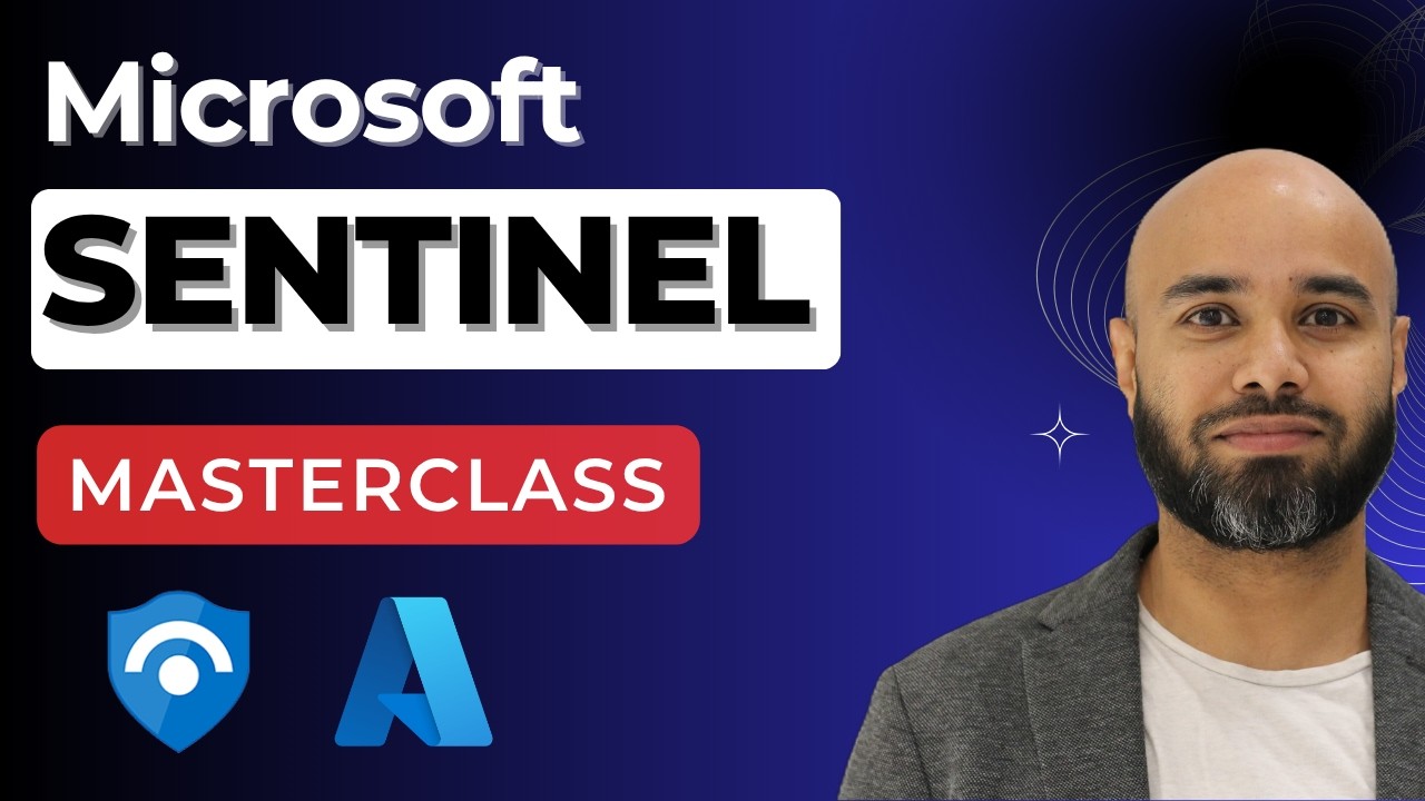 Microsoft Sentinel for Beginners | Full Hands-on Security Masterclass