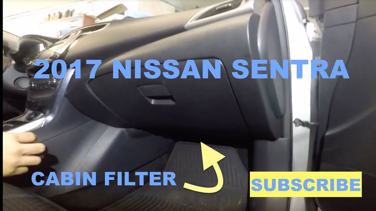 How to change cabin filter on 2017 Nissan Sentra