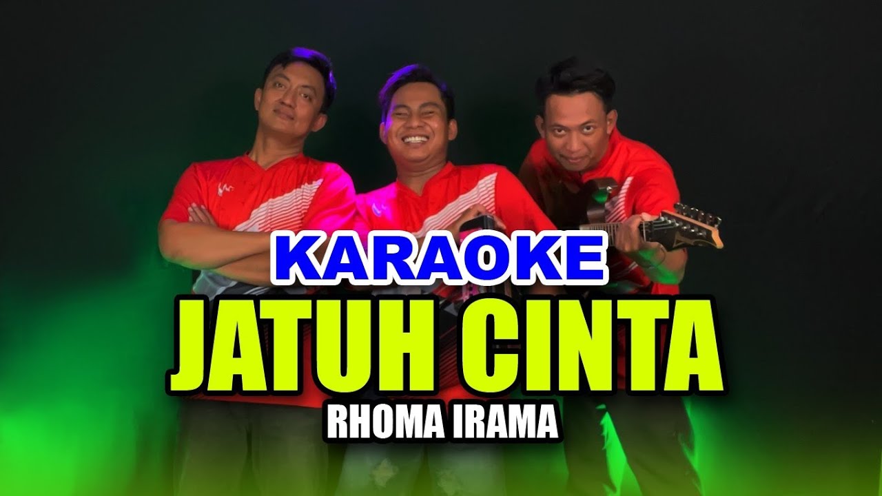 KARAOKE - JATUH CINTA (RHOMA IRAMA) &bull; VERSI KOPLO RASA ORKES &bull; NADA COWOK